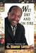 Wet Dry and on Fire by C. Henry Lewis