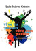 Vive Tu Pasion... Vive Con Pasion: El Reencuentro Con Tus Pasiones a Traves del Metodo de Actuacion y Auto-Conocimiento (Maac) by Luis Ju Crowe