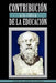 Contribucion a la Critica de La Educacion by Jaime Villegas Pacheco