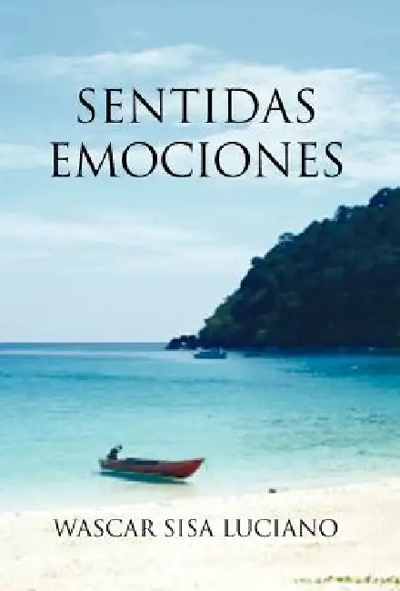 Sentidas Emociones by Wascar Sisa Luciano