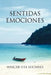 Sentidas Emociones by Wascar Sisa Luciano
