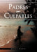 Padres Culpables by Moses Moses