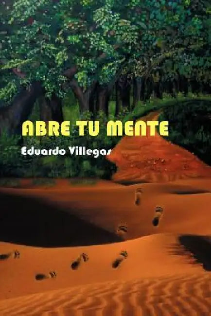 Abre Tu Mente by Eduardo Villegas