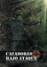Cazadores Bajo Ataque by LIC Viviano Villarreal Cueva