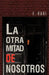 La Otra Mitad de Nosotros by F. Rubi