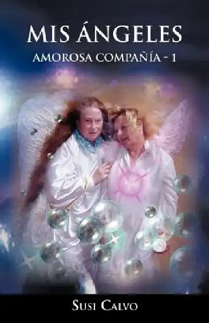 MIS Angeles: Amorosa Compania - 1 by Susi Calvo