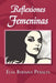 Reflexiones Femeninas by Elsa Bibiana Peralta
