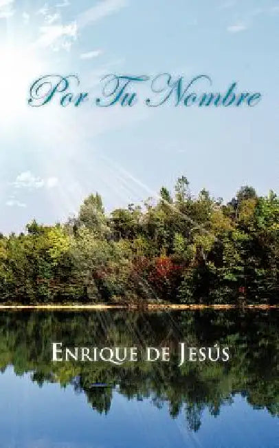 Por Tu Nombre by Enrique De Jes?'s, Enrique De Jesus