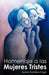 Homenaje a Las Mujeres Tristes by Juana Frontera-Fogel