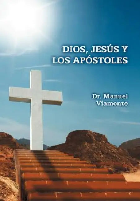 Dios, Jesus y Los Apostoles by Manuel Viamonte