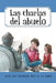 Las Charlas del Abuelo by Juan Jos Roiz De La Parra