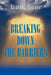 Breaking Down the Barriers by Ricardo A. Ramirez
