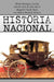 Historia Nacional by Alfredo Rodr Guez Casillas, Jos De Jes S. De Le N. Garc a., Margarito Trujillo Rojas