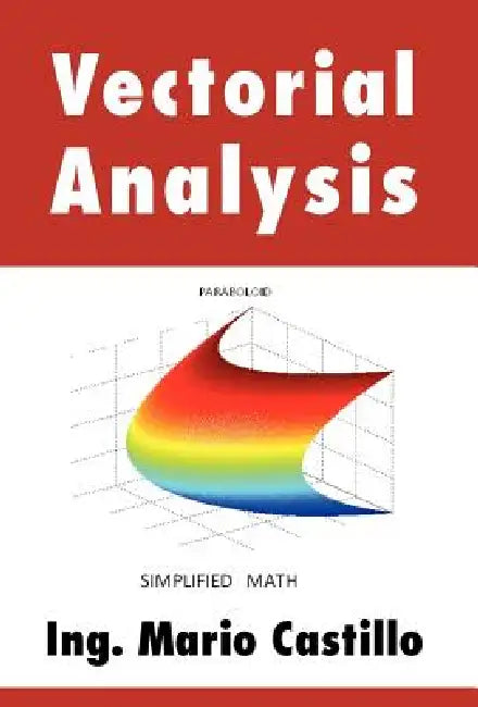 Vectorial Analysis by Ing Mario Castillo