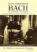 Juan Sebastian Bach: Un Ejemplo de Virtud by Adalberto Garcia de Mendoza, Adalberto Garcia de Mendoza