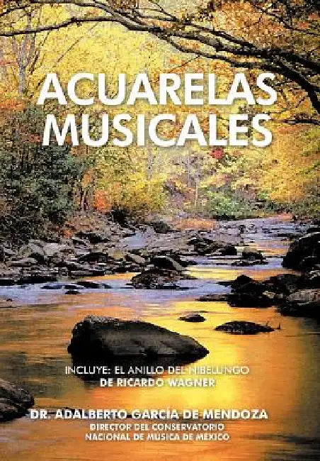 Acuarelas Musicales by Adalberto Garcia de Mendoza