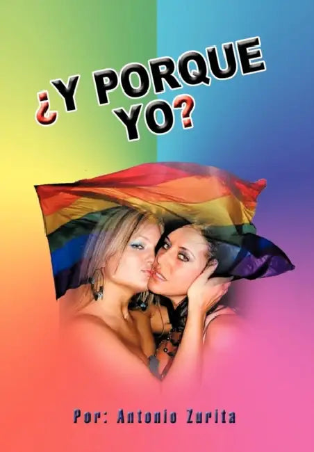 Y Porque Yo? by Antonio Zurita