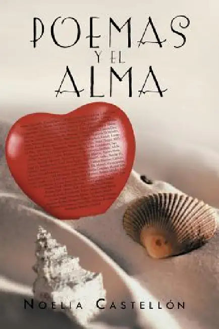 Poemas y El Alma by Noelia Castell N.