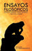 Ensayos Filosoficos: Contiene Ademas, Frases Celebres, Maximas y Poesia by C. E. Enrique Mendez Vazquez