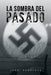La Sombra del Pasado by Jordi Sugranes