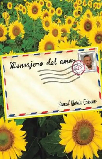 Mensajero del Amor by Samuel Murcia Carcamo