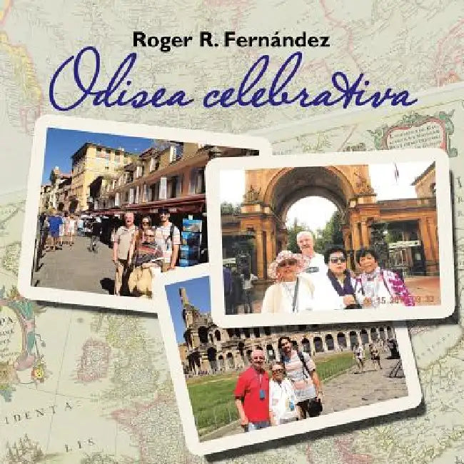 Odisea Celebrativa by Roger R. Fernandez