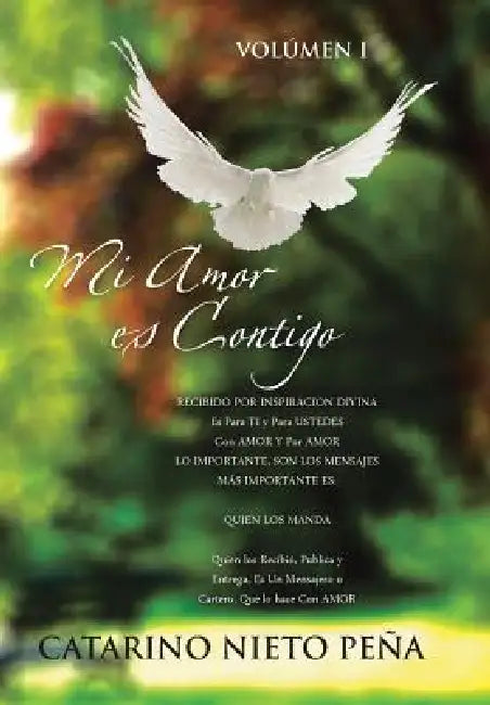 Mi Amor Es Contigo by Catarino Nieto Pena