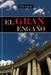 El Gran Engano by J. B. Lopez