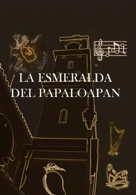 La Esmeralda del Papaloapan by Noe Miranda Hernandez