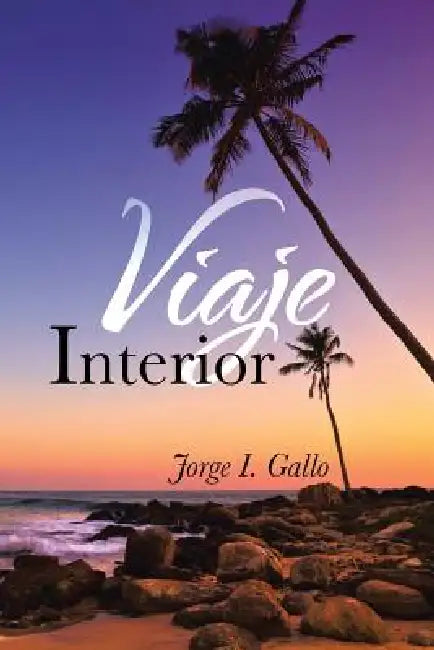 Viaje Interior by Jorge I. Gallo