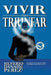 Vivir Para Triunfar by Silverio Danahe Perez Perez