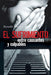 El Sufrimiento, Entre Causantes y Culpables by Reynaldo Pareja