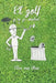 El Golf y Su P... Madre! by Alex Van Wien