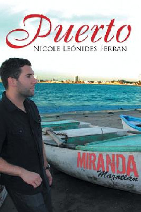 Puerto by Nicole Leonides Ferran