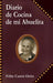 Diario de Cocina de Mi Abuelita by Felix Cantu Ortiz