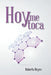 Hoy Me Toca by Roberto Reyes