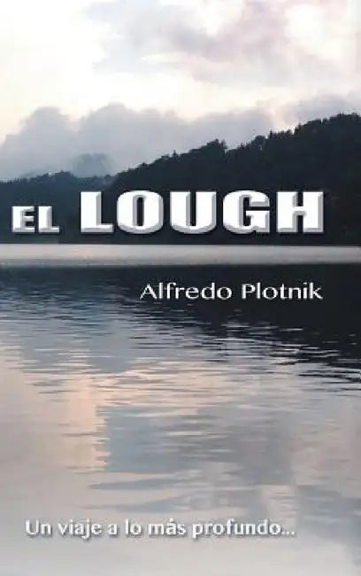 El Lough by Alfredo Plotnik
