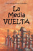 La Mediavuelta by Eric Adrián Pérez González