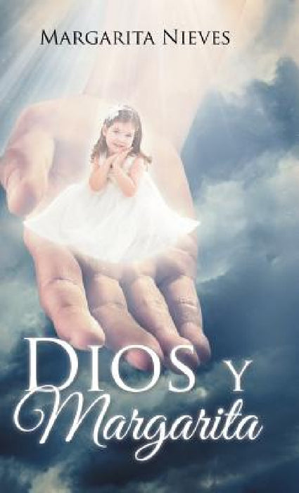 Dios y Margarita by Margarita Nieves