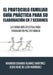 El Protocolo Familiar guía práctica para su elaboración en 7 sesiones: La forma más efectiva para trabajar en paz en familia by Álvarez de Leon