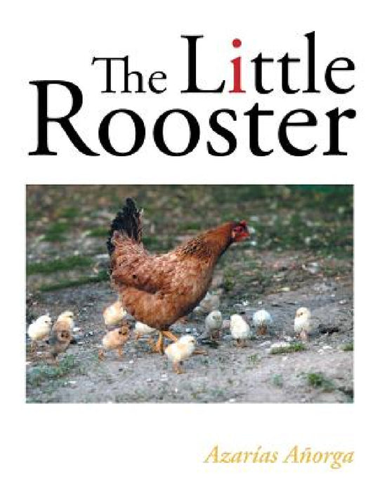 The Little Rooster by Azarías Añorga