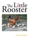 The Little Rooster by Azarías Añorga
