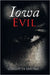 Iowa Evil by Carlotta Smitko