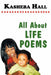 All About Life Poems by Kasheba Hall