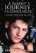 A Parent`s Journey Into Darkness: In Loving Tribute to Our Son, Eric by Frank Caldwell