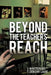 Beyond The Teacher's Reach by Zebony Lavie
