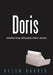 Doris: A Tale of Two Sisters by Helen Harris