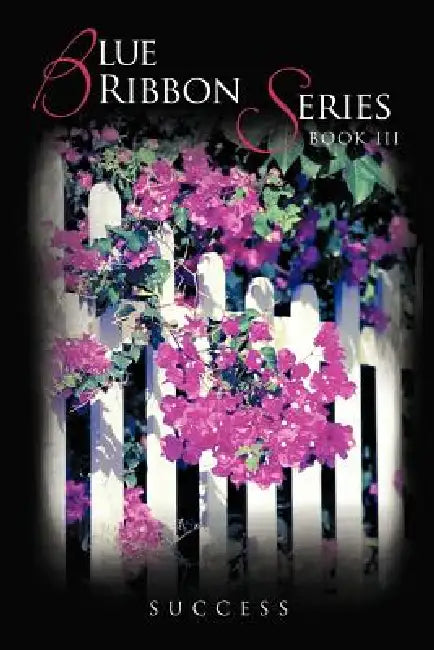 BLUE Ribbon Series Book III by Success