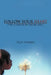 Follow Your Heart: The Children from Hell by Pajes Thomas