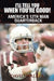 I'll Tell You When You're Good!: The Memoir of America's Youngest College Quarterback by David Moon Walker